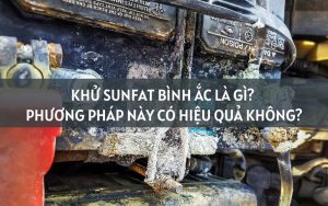 khử sunfat bình ắc quy