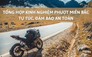 kinh nghiệm phượt miền bắc