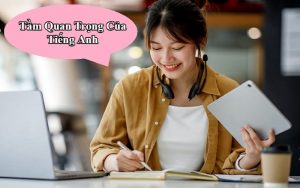 tầm quan trọng của tiếng anh